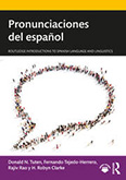 Book cover of the book  Pronunciaciones del español/Pronunciations of Spanish by Donald Tuten