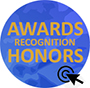 "blue circular image with the words awards recognition and honors in the center