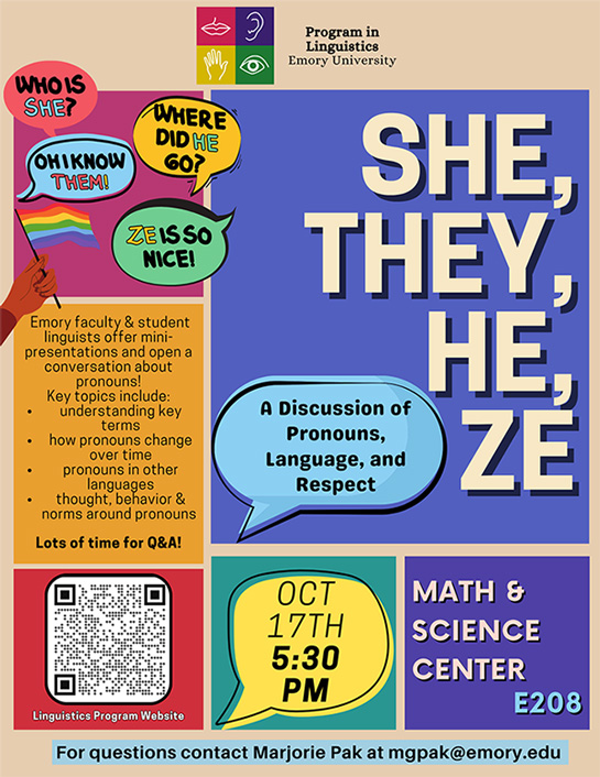 Poster of the "She, They, He, Ze: A Discussion of Pronouns, Language and Respect" event.